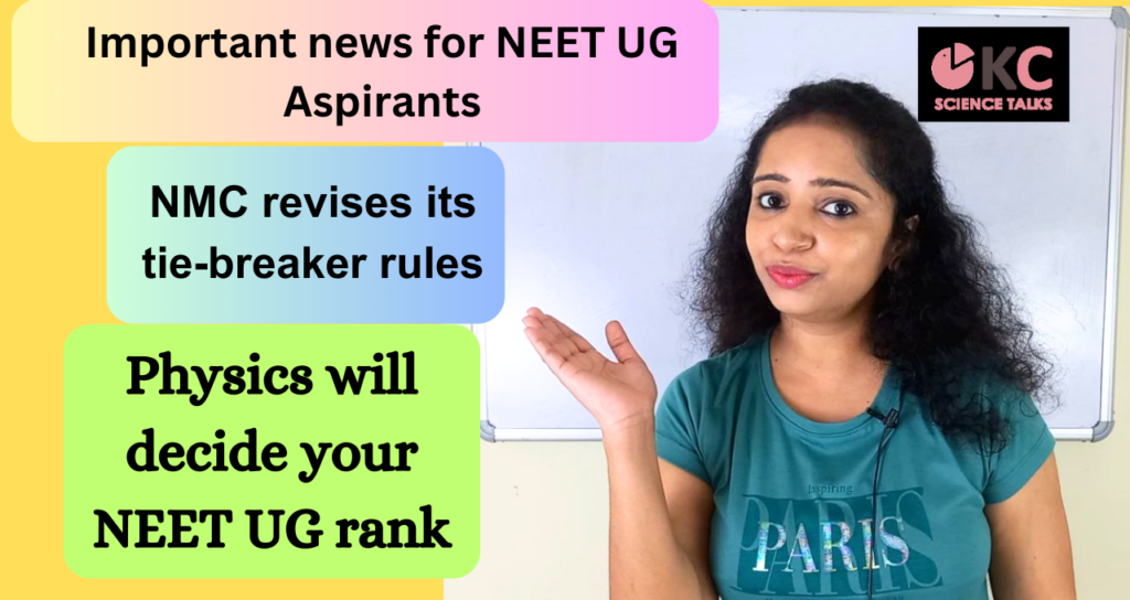 NMC revises tie-breaker criteria for NEET UG